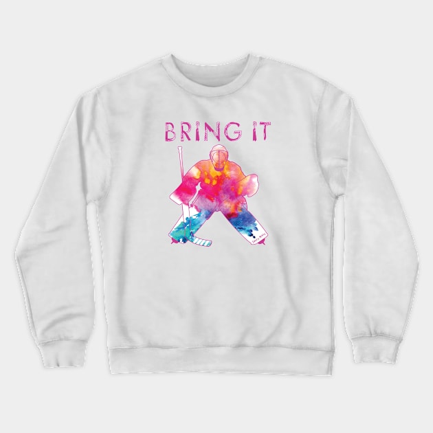 Girls Bring It Hockey Goalie Watercolor Pinks Crewneck Sweatshirt by SaucyMittsHockey